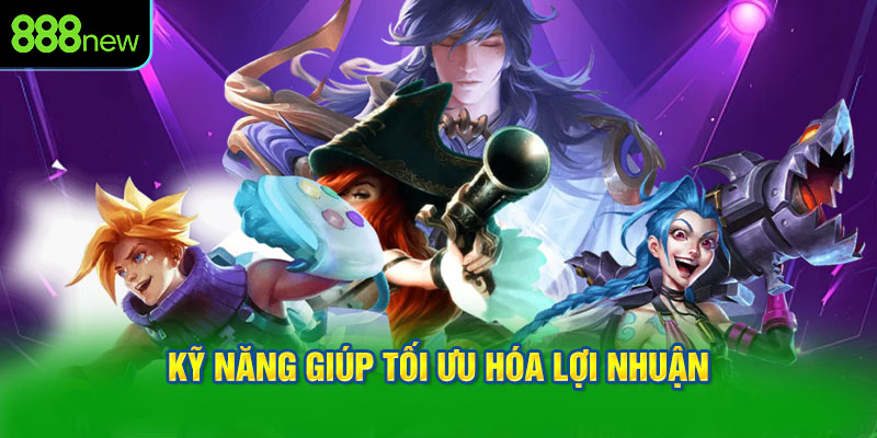 Kỹ năng giúp tối ưu hóa lợi nhuận khi cá cược Valorant 888NEW